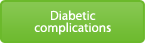 Diabetic complications 